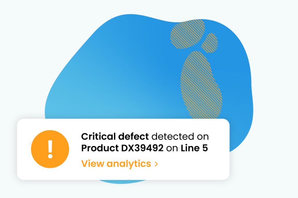 Multicolored bob with diagonal lines over small areas indicating a defect. An alert says, "Critical defect detected on Product DX39492 on Line 5, view analytics"
