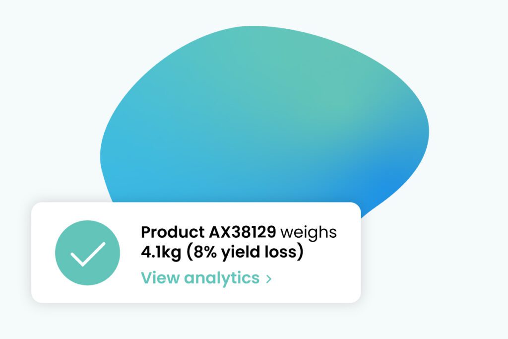 Multicolored blob with an alert that says, "Product AX38129 weighs 4.1kg (8% yield loss), view analytics"